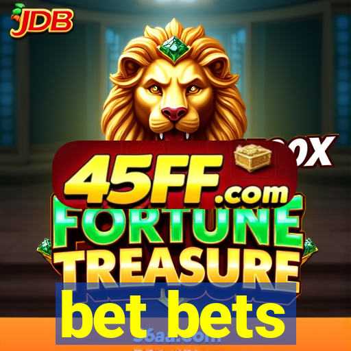 bet bets